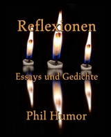 Reflexionen - Phil Humor