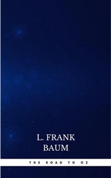 The Road to Oz - L. Frank Baum