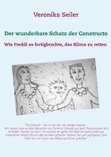 Der wunderbare Schatz der Constructa - Veronika Seiler