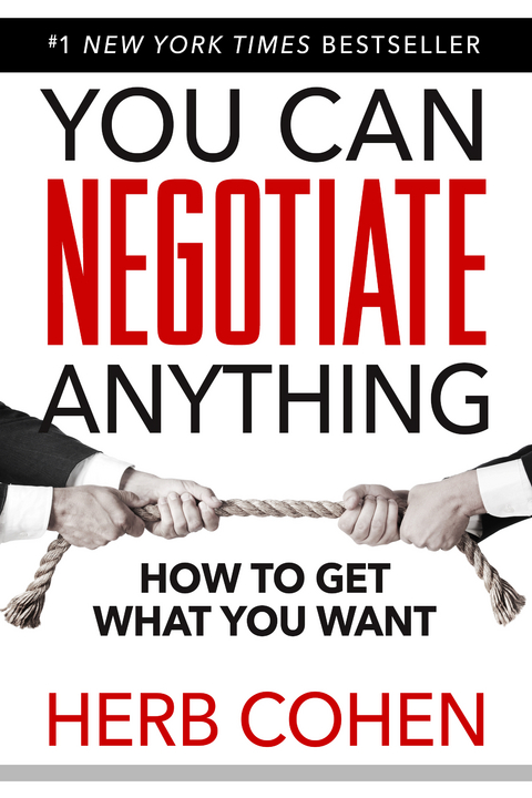You Can Negotiate Anything - Herb Cohen