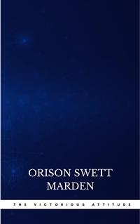 The Victorious Attitude