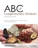 ABC of Complementary Medicine - Zollman, Catherine; Vickers, Andrew J.; Richardson, Janet