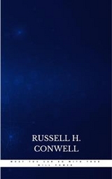 What You Can Do With Your Will Power - Russell H. Conwell