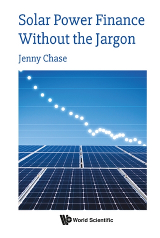 SOLAR POWER FINANCE WITHOUT THE JARGON