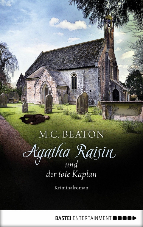 Agatha Raisin und der tote Kaplan -  M. C. Beaton