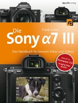 Die Sony Alpha 7 III - Frank Exner