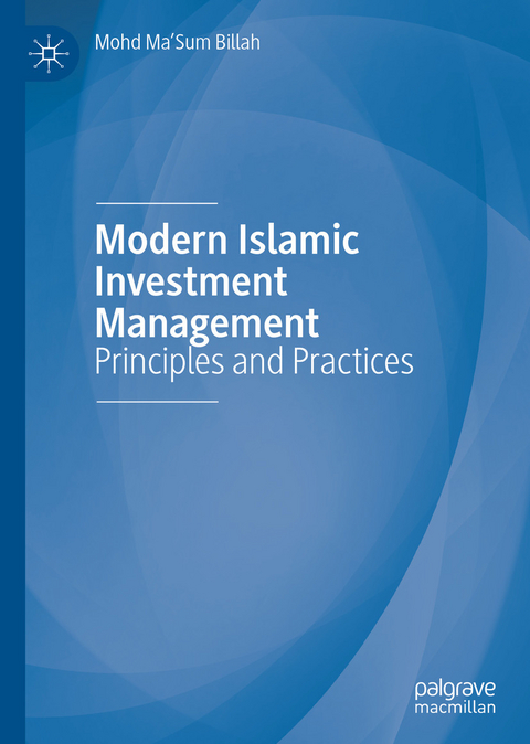 Modern Islamic Investment Management - Mohd Ma'Sum Billah