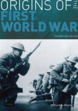 Origins of the First World War - Martel, Gordon