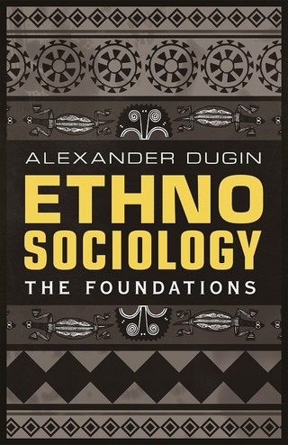Ethnosociology: The Foundations
