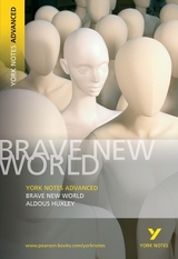 Brave New World: York Notes Advanced - for 2026, 2027 exams - Huxley, Aldous