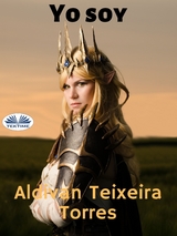 Yo Soy -  Aldivan  Teixeira Torres
