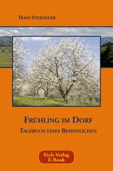 Fr&uuml;hling im Dorf - Hans Sterneder