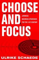 Choose and Focus - Ulrike Schaede