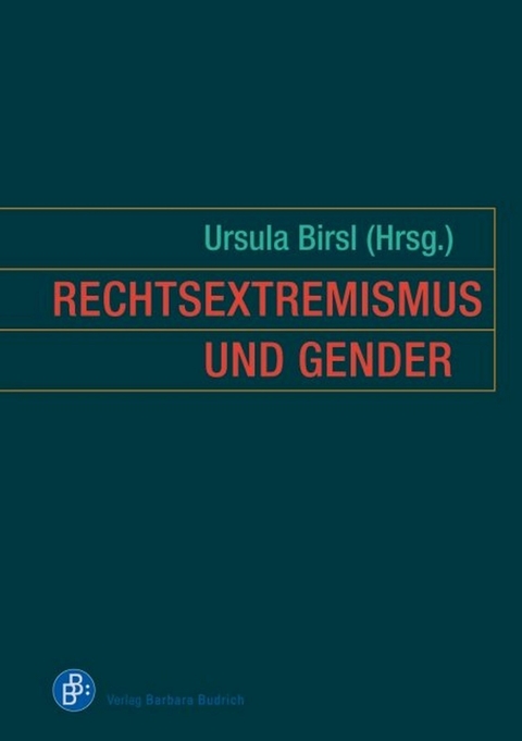 Rechtsextremismus und Gender - 