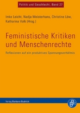 Feministische Kritiken und Menschenrechte - 