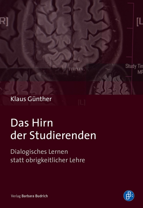 Das Hirn der Studierenden - Klaus Günther