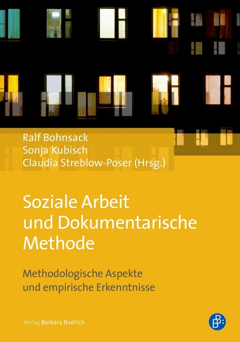 Soziale Arbeit und Dokumentarische Methode - 