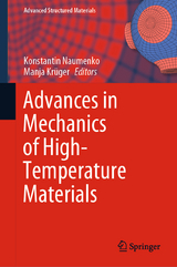Advances in Mechanics of High-Temperature Materials - 