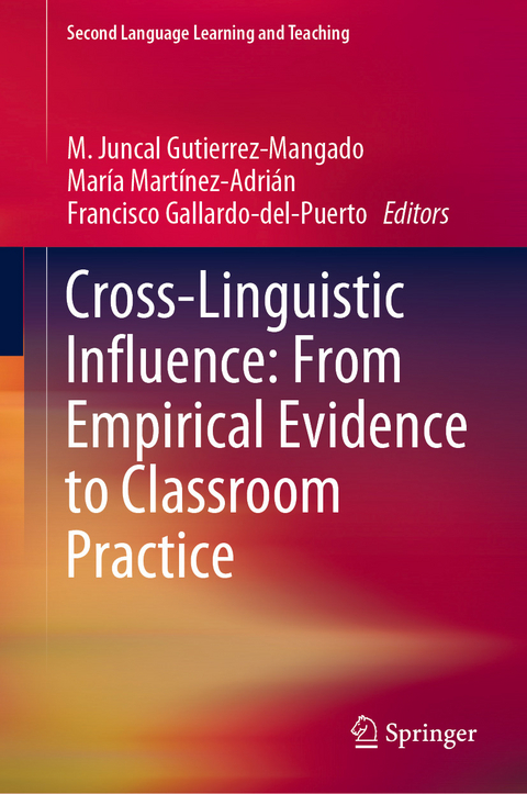 Cross-Linguistic Influence: From Empirical Evidence to Classroom Practice - 