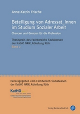 Beteiligung von Adressat_innen im Studium Sozialer Arbeit - Anne-Katrin Frische