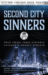 Second City Sinners -  Jon Seidel