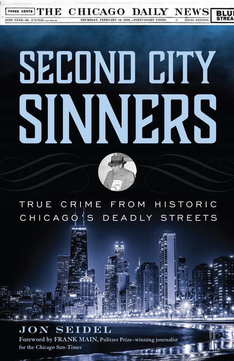 Second City Sinners -  Jon Seidel