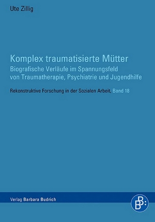 Komplex traumatisierte Mütter