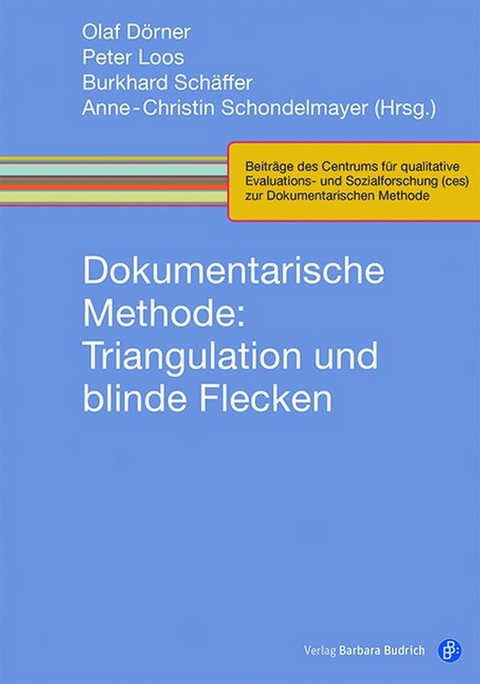 Dokumentarische Methode: Triangulation und blinde Flecken - 