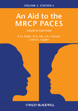 An Aid to the MRCP PACES, Volume 3 - Robert E. J. Ryder, M. Afzal Mir, Anne Freeman, Edward Fogden