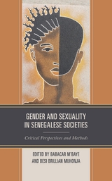 Gender and Sexuality in Senegalese Societies - 