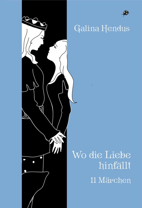Wo die Liebe hinf&auml;llt - Galina Hendus