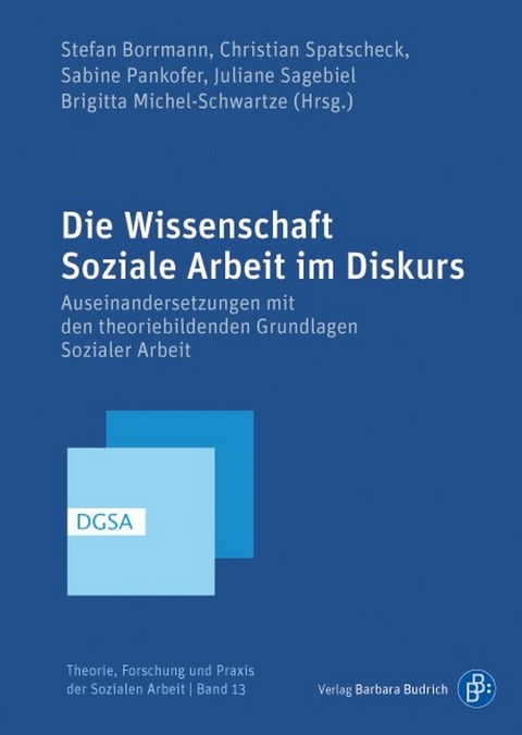 Die Wissenschaft Soziale Arbeit im Diskurs - 
