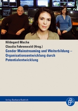 Gender Mainstreaming und Weiterbildung &ndash; Organisationsentwicklung durch Potentialentwicklung - 