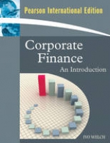 Corporate Finance:An Introduction plus MyFinanceLab Student Access Kit, International Edition - Welch, Ivo; Pearson Education, . .