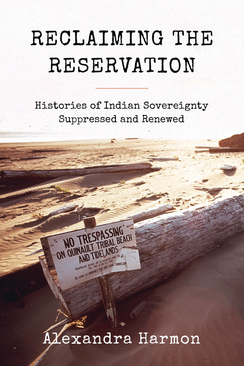 Reclaiming the Reservation - Alexandra Harmon