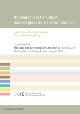 Bildung und Erziehung im Kontext globaler Transformationen - 