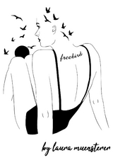 freebird - Laura Muensterer