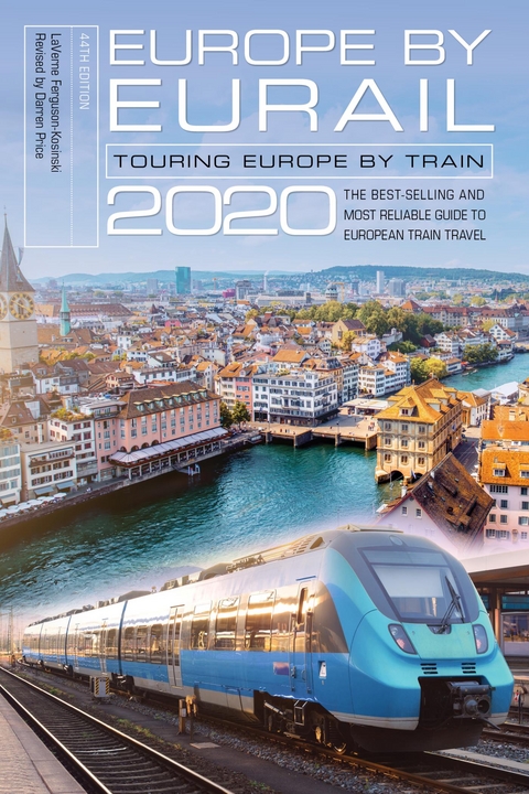 Europe by Eurail 2020 -  LaVerne Ferguson-Kosinski