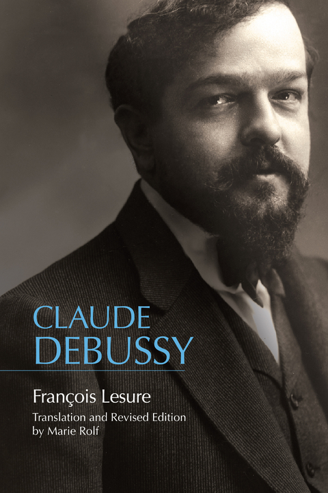 Claude Debussy -  Francois Lesure