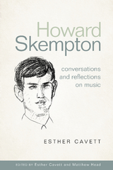 Howard Skempton: Conversations and Reflections on Music -  Esther Cavett,  Matthew Head