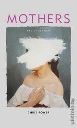 Mothers - Chris Power