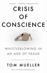 Crisis of Conscience -  Tom Mueller