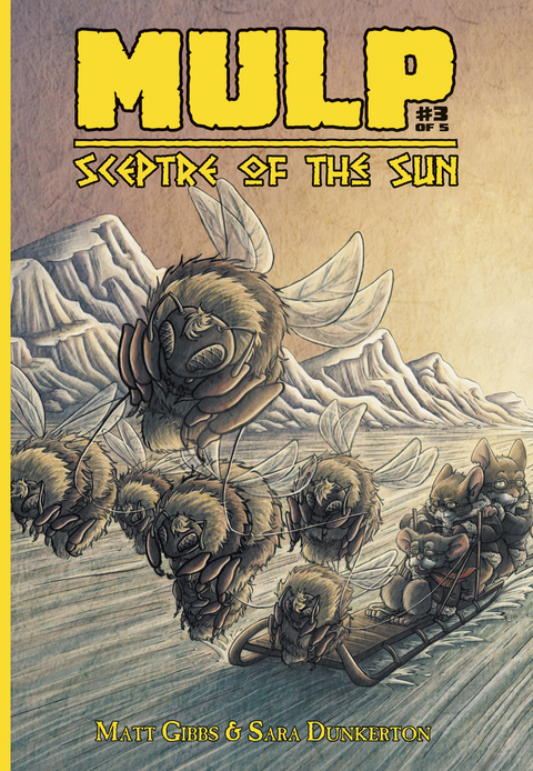 MULP: Sceptre of the Sun #3 - Matt Gibbs
