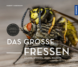 Das gro&szlig;e Fressen - Hubert Handmann