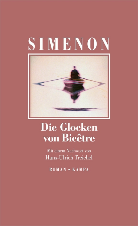 Die Glocken von Bic&ecirc;tre - Georges Simenon