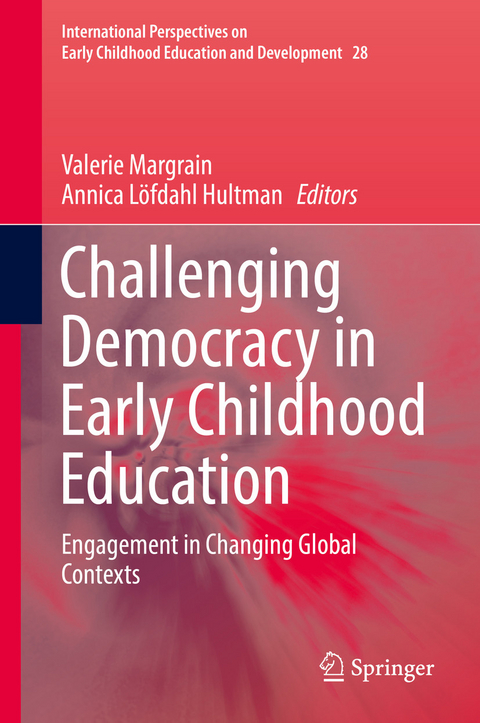 Challenging Democracy in Early Childhood Education - 