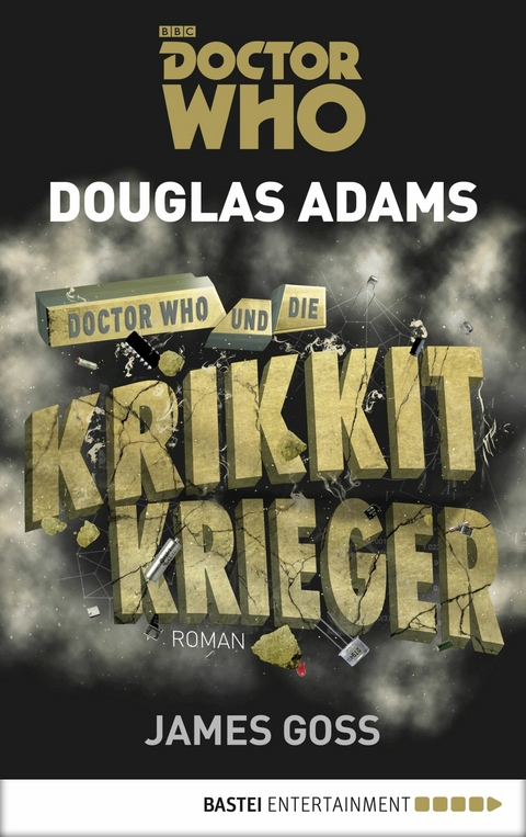 Doctor Who und die Krikkit-Krieger - Douglas Adams, James Goss