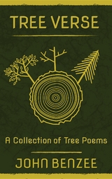 Tree Verse - John Benzee