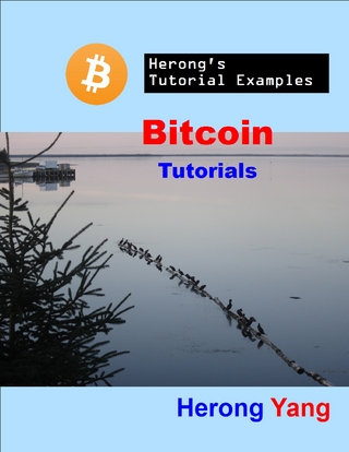 Bitcoin Tutorials - Herong's Tutorial Examples