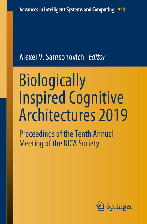Biologically Inspired Cognitive Architectures 2019 - 
